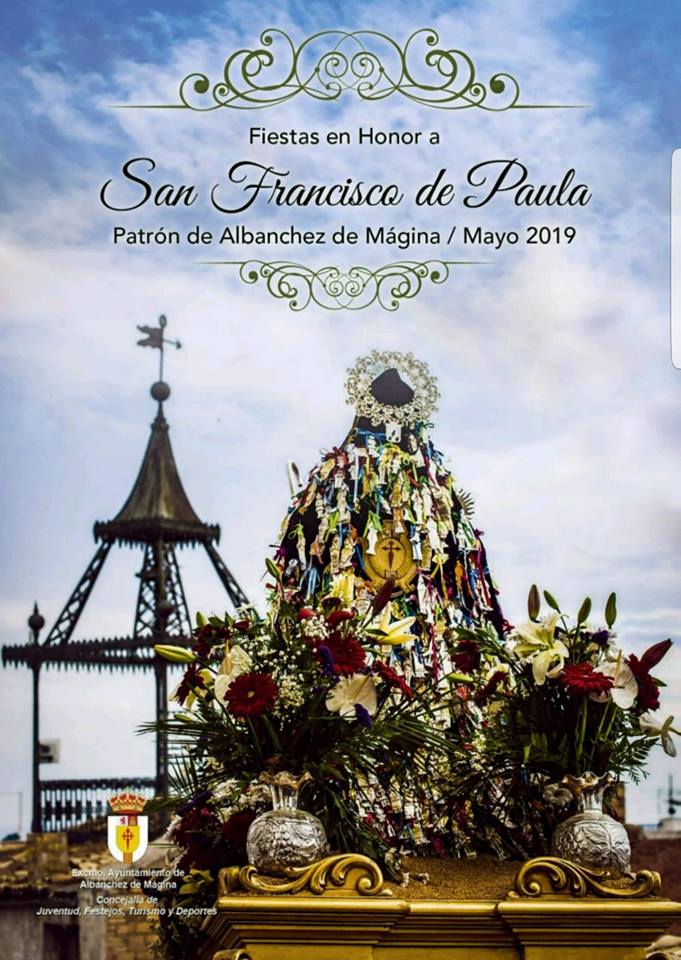 Fiesta patronales en honor de San Francisco de Paula 2019 Albanchez de Mágina
